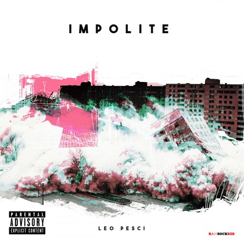 Leo Pesci - Impolite (2023)