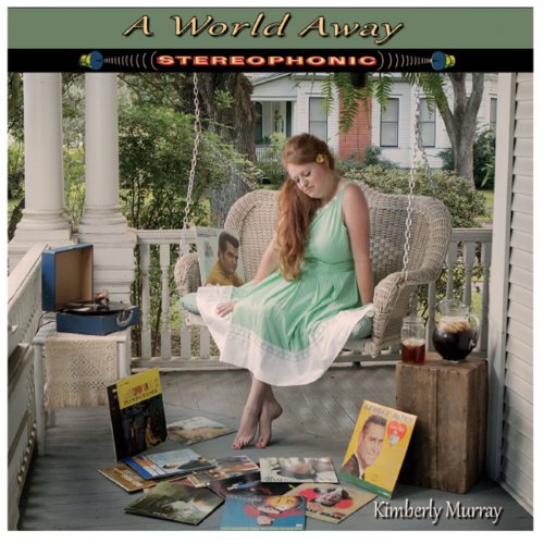 Kimberly Murray - A World Away (2014)
