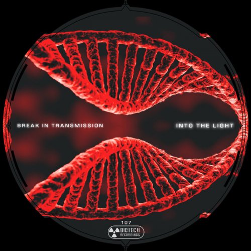 Break In Transmission - Into The Light (2023)