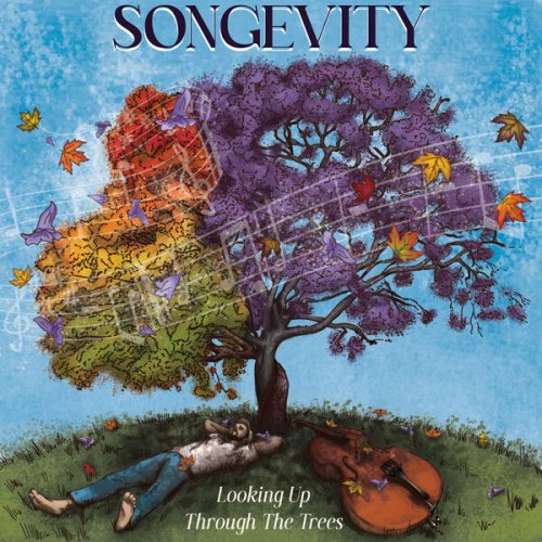 SONGEVITY - Looking Up Through The Trees (2023)