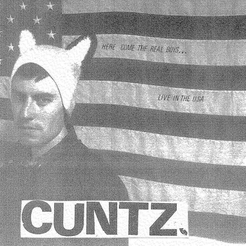 Cuntz - Here Come The Real Boys (2014)