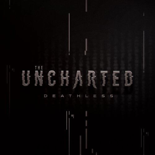 The Uncharted - Deathless (Deluxe Edition) (2023)