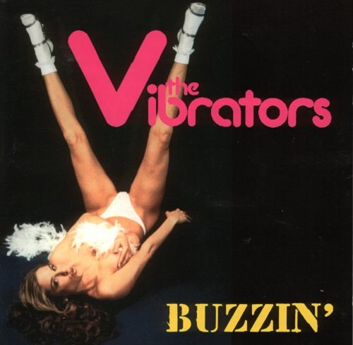 The Vibrators - Buzzin (1999)