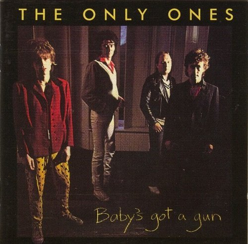 The Only Ones - Baby's Got A Gun (Remastered & Expanded) (1979/2009)
