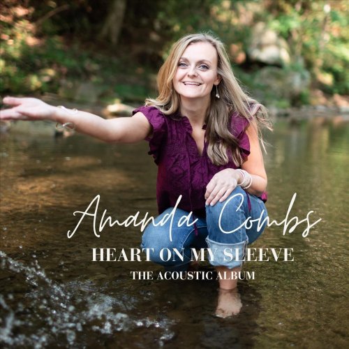 Amanda Combs - Heart on My Sleeve (The Acoustic Album) (2023)
