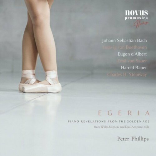 Peter Phillips - Egeria. Piano Revelations from the Golden Age (2023)