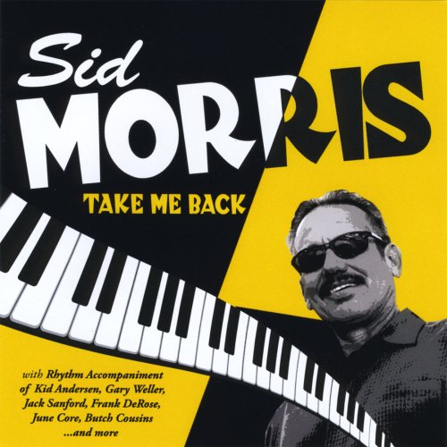 Sid Morris - Take Me Back (2008)