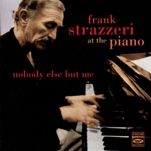 Frank Strazzeri - Nobody else but me (1987)