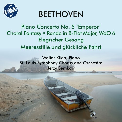 Walter Klien, St. Louis Symphony Chorus, St. Louis Symphony Orchestra, Jerzy Semkow - Beethoven: Choral Works & Piano Concertos (2023)