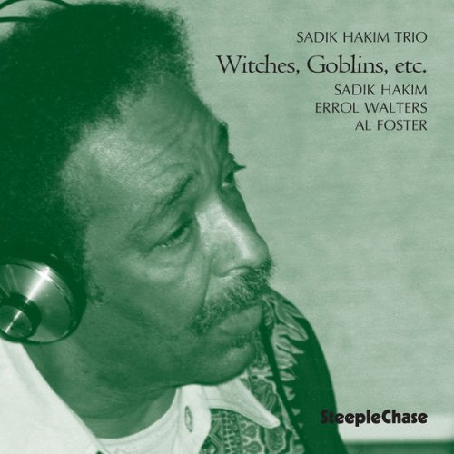 Hakim Sadik - Witches, Goblins, Etc (1992) FLAC