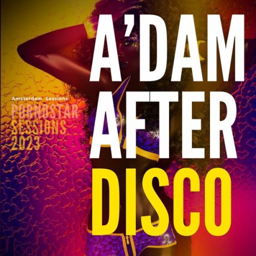 VA - A'dam After Disco 2023 (2023)