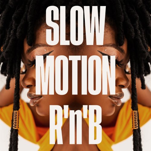 VA - Slow Motion R'n'B (2023)