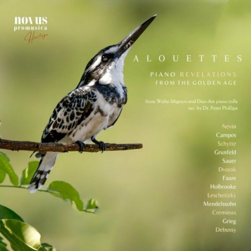 Vladimir de Pachmann - Alouettes. Piano Revelations from the Golden Age (2023)