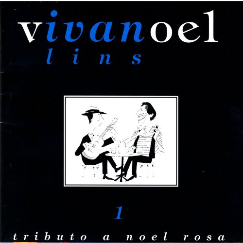 Ivan Lins - Tributo A Noel Rosa, Vol. 1 (2006)