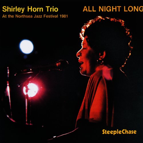 Shirley Horn - All Night Long (1981/1991) FLAC