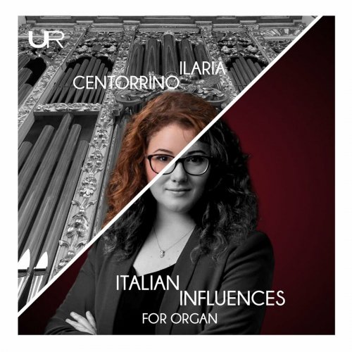 Ilaria Centorrino - Italian Influences for Organ (2023)