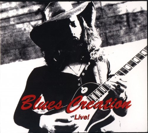 Blues Creation - Live! (2008)