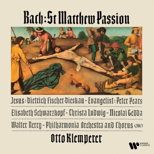 Otto Klemperer - Bach: St Matthew Passion, BWV 244 (Remastered) (2023) [Hi-Res]