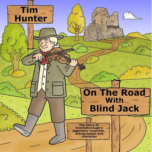 Tim Hunter - On The Road With Blind Jack (2017)