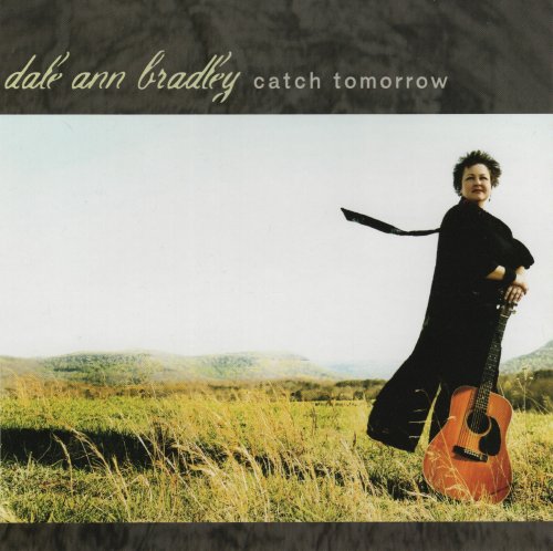 Dale Ann Bradley - Catch Tomorrow (2006)