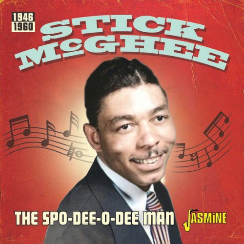 Stick McGhee - The Spo-Dee-O-Dee Man (2023)
