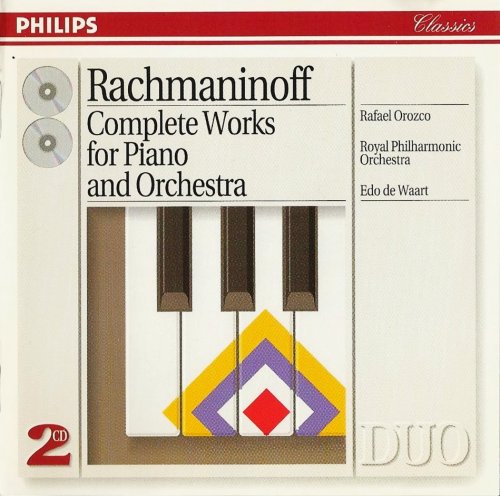 Rafael Orozco, Royal Philharmonic Orchestra, Edo de Waart - Rachmaninov: Complete Works for Piano and Orchestra (1993) CD-Rip