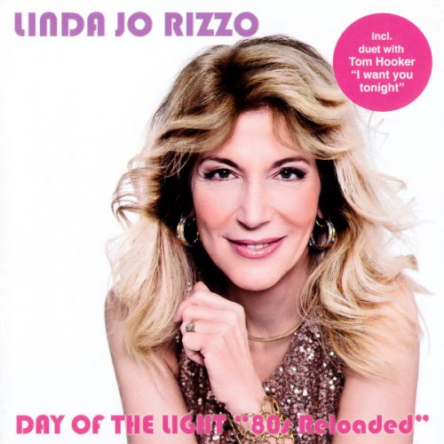 Linda Jo Rizzo - Day Of The Light "80's Reloaded" (2017)
