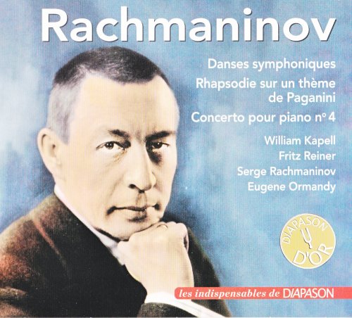 Kapell, Reiner, Rachmaninov, Ormandy - Rachmaninov : Danses symphoniques - Rhapsodie Paganini - Concerto pour piano n° 4 (2023)