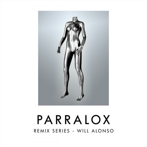 Parralox - Remix Series - Volume 1 - Will Alonso (2016)