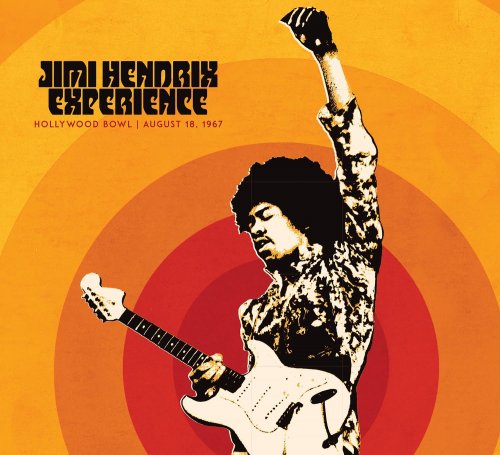 Jimi Hendrix - Jimi Hendrix Experience: Live At The Hollywood Bowl: August 18, 1967 (2023)