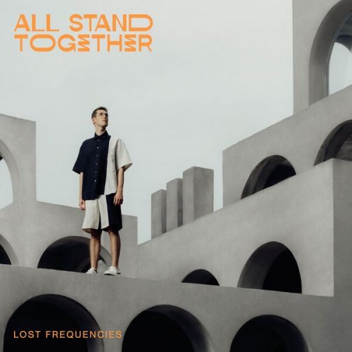 Lost Frequencies - All Stand Together (2023) [Hi-Res]