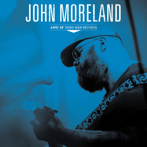 John Moreland - Live at Third Man Records (2023) Hi Res