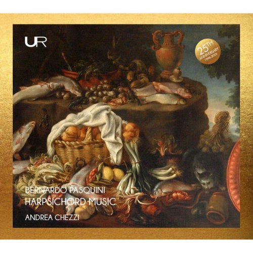 Andrea Chezzi - Pasquini: Harpsichord Music (2023) [Hi-Res]