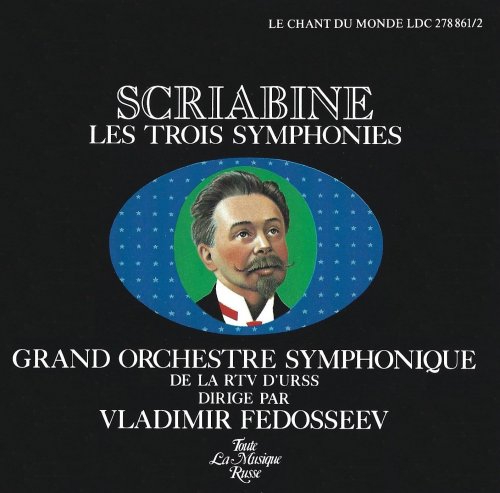 Vladimir Fedoseev - Scriabin: Les Trois Symphonies (1980-82) [1986]
