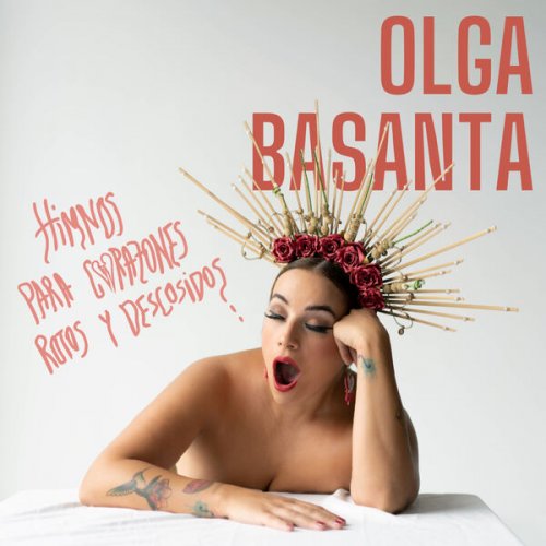 Olga Basanta - Himnos Para Corazones Rotos y Descosidos (2023) Hi-Res