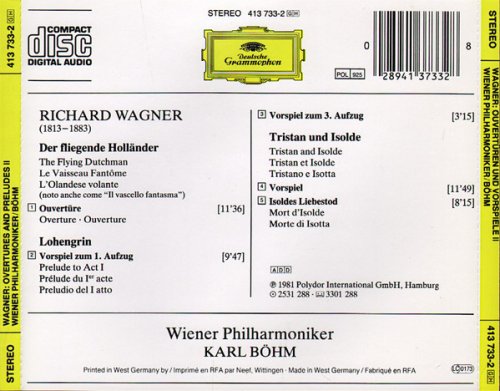 Wiener Philharmoniker, Karl Böhm - Wagner - Overtures & Preludes: Der Fliegende Holländer, Lohengrin, Tristan und Isolde (1989)
