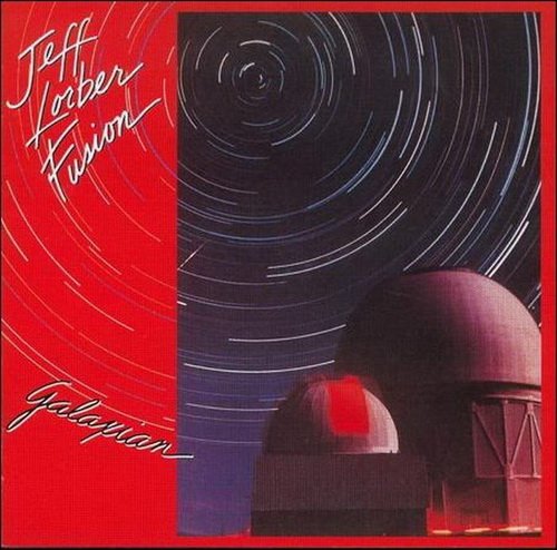 Jeff Lorber Fusion - Galaxian (1981) 320 kbps
