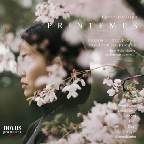 Peter Phillips - Printemps. Piano Evocations from the Golden Age (2023)