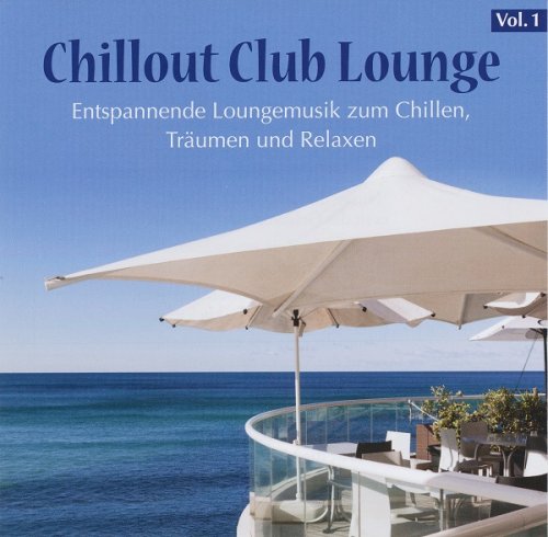 VA - Chillout Club Lounge vol.1 (2012)