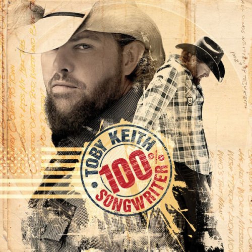 Toby Keith - 100% Songwriter (2023)
