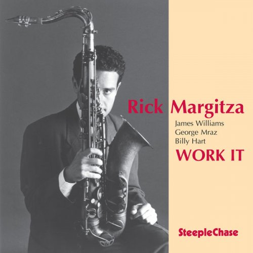 Rick Margitza - Work It (1995) FLAC
