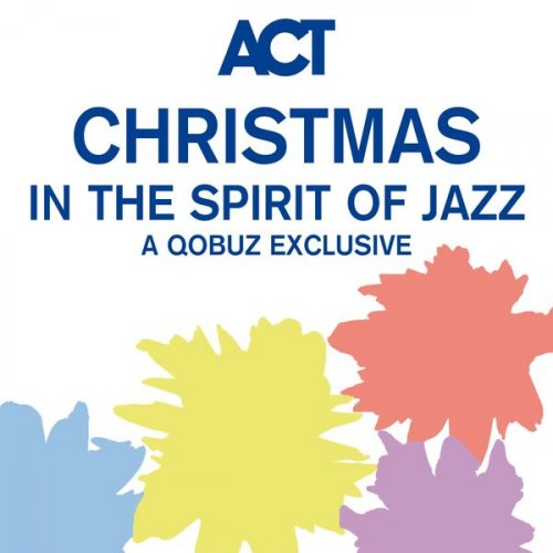 VA - Christmas in the Spirit of Jazz - A Qobuz Exclusive (2023) Hi Res