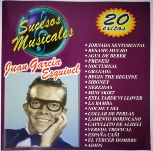 Juan Garcia Esquivel - Sucesos Musicales - 20 Exitos (1999)