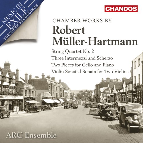 ARC Ensemble - Robert Müller-Hartmann: Chamber Works (2023) [Hi-Res] [Dolby Atmos]