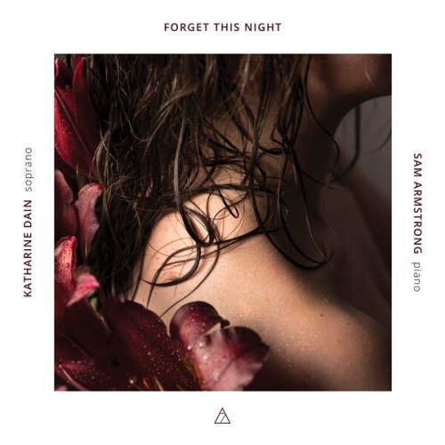 Katharine Dain & Sam Armstrong - Forget This Night (2023) [Hi-Res]