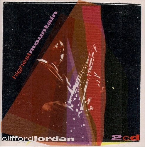 Clifford Jordan - Highest Mountain (1999)