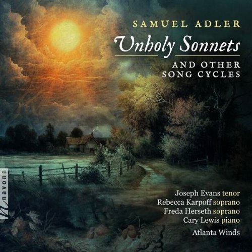 Joseph Evans - Samuel Adler: Unholy Sonnets & Other Song Cycles (2023)