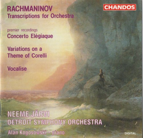 Detroit Symphony Orchestra, Neeme Järvi - Rachmaninov: Transcriptions for Orchestra (1994) CD-Rip