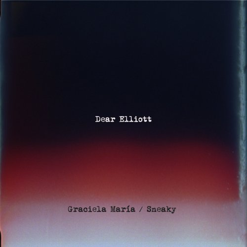 Graciela Maria, Sneaky - Dear Elliott (2023)