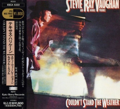 Stevie Ray Vaughan And Double Trouble - Couldn't Stand The Weather (1984) {1991, Japanese Reissue} CD-Rip